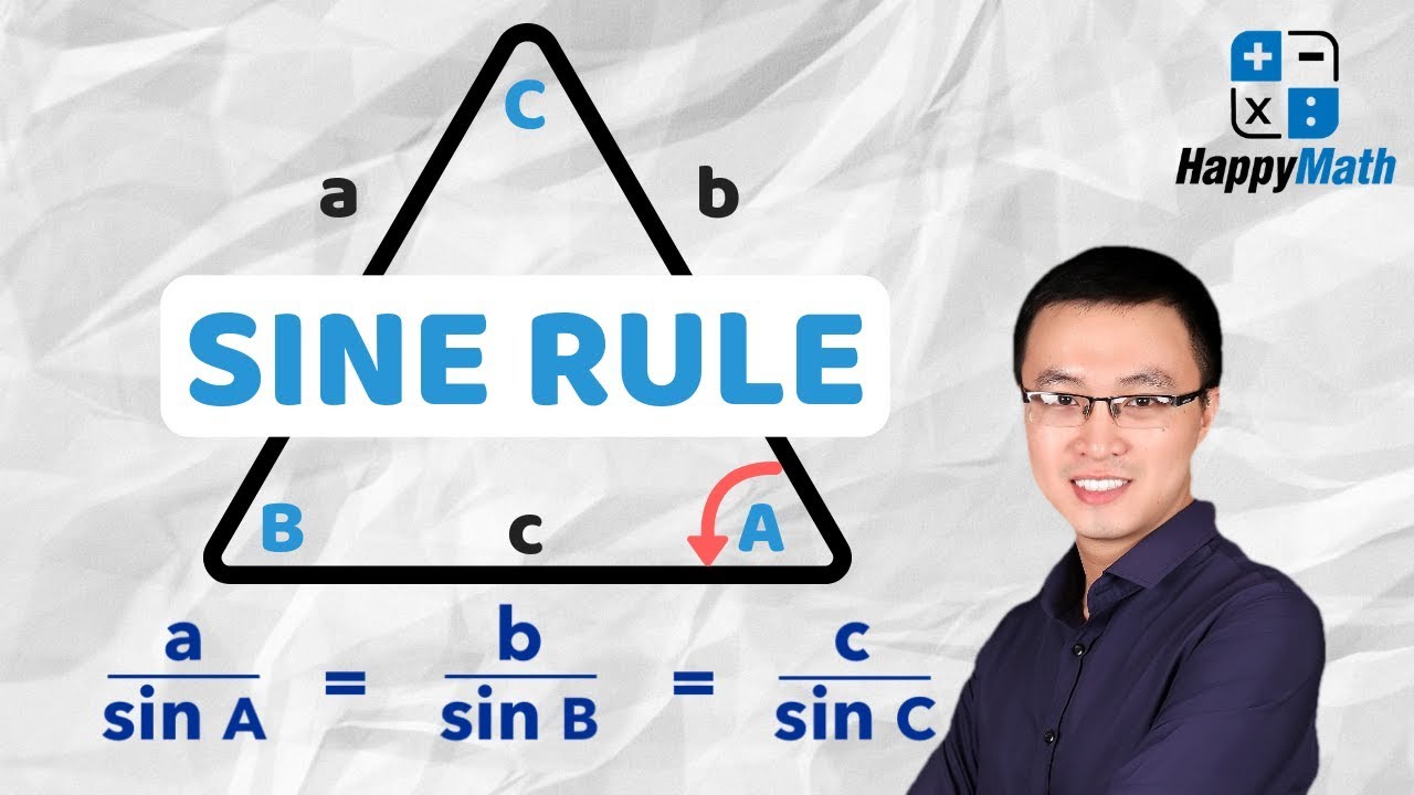 Lý Thuyết Sine Rules - Toán IGCSE - Hệ Toán Quốc Tế Cambridge