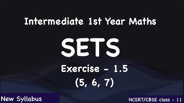 Sets | Inter 1st Year Maths | Exercise 1.5 | 2025-26 | Explained in Telugu @V V Lakshmi classes 