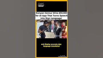 Keniaans genie wint £50.000 voor AI-app die spraak omzet in gebarentaal! 🇰🇪
