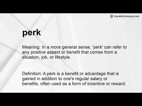 perk Meaning