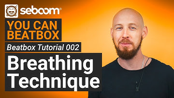 Beatbox Tutorial 002 - Beatbox Breathing Technique