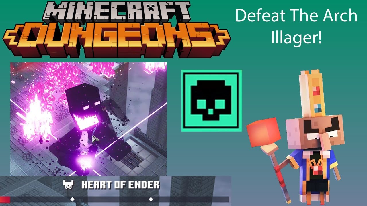 Minecraft Dungeons Arch-Illager and Heart of Ender: How to beat