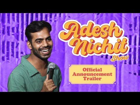 OFFICIAL TRAILER | ADESH NICHIT SHOW | Videos Coming Soon