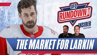 Dylan Larkin Trade Sweepstakes EXPANDS, New Teams Emerge | DFO Rundown Insider Edition