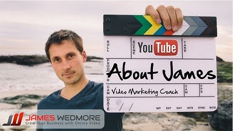 Welcome to James Wedmore TV!