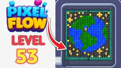 Pixel Flow Level 53 Walkthrough