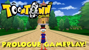(Toontown Offline Showcase) - Prologue Gameplay! (NO COMMENTARY)