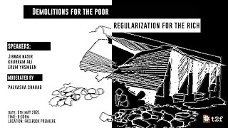 Demolitions for the Poor; Regularization for the Rich