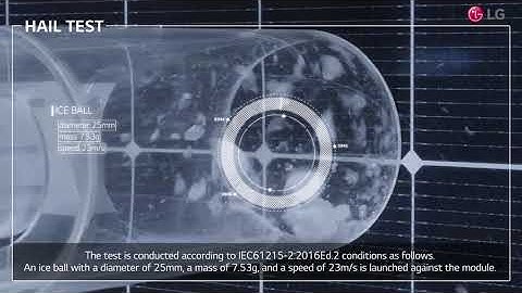 LG Solar quality testing: Hail Test