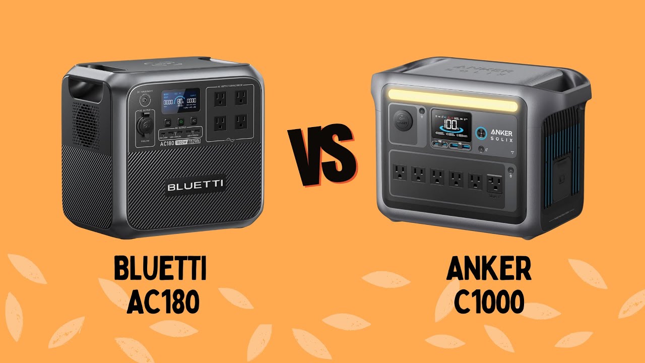 Bluetti AC180 vs Anker SOLIX C1000: How Do These Power Stations Compare?