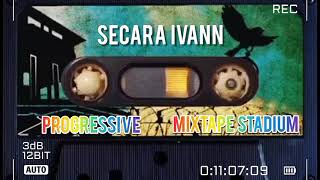 PROGRESSIVE HOUSE SPECIAL LAGU BARAT HITS (STADIUM MUSIC 2021) - SECARA IVANN