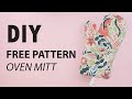 DIY Free Pattern - Oven mitt