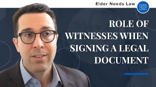 Role of Witnesses When Signing a Legal Document