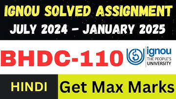 BHDC 110  solved assignment 2025 ll Hindi Medium ll JULY2024 – JANUARY 2025