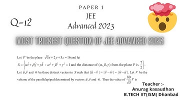 JEE Advanced 2023 Math Paper 1 (Q 12) solution | IIT JEE Maths | #jeeadvanced2023  #projecteducation