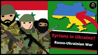 Why is Russia hiring Syrian Mercenaries to Fight in Ukraine?