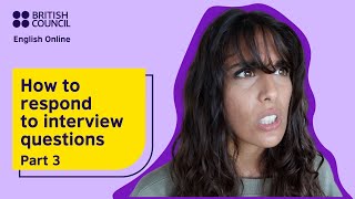 How to interview for a job in English: Responding to hypothetical questions - part 3