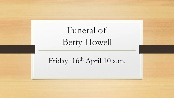 Funeral of Betty Howell