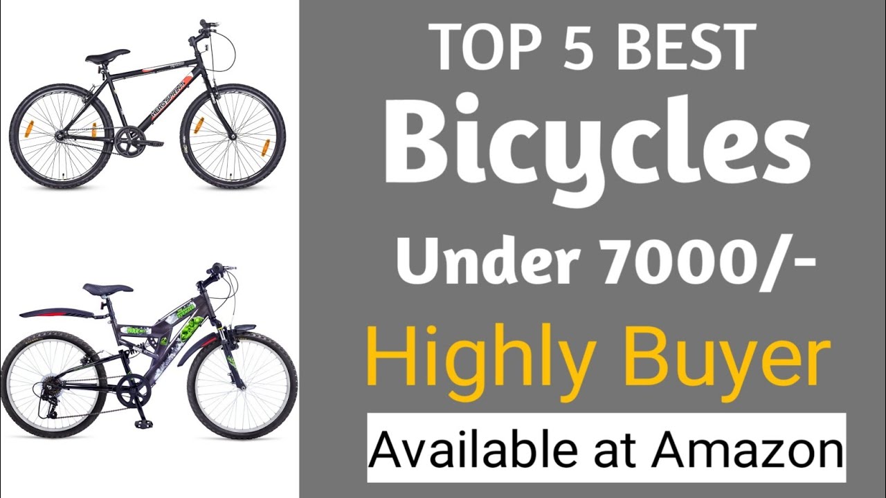 best bicycle under 7000