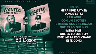 50Cosos -Anuel aa ft Miky woodz (Lirycs Letra )