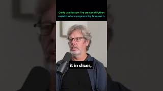 The creator of Python explains what a programming language is