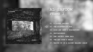 AL SAFOOM - FRAME 1 [Full Beat Tape]