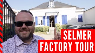 SELMER SAX FACTORY TOUR