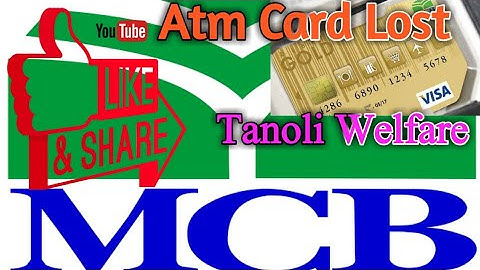 Mcb Atm Card Lost Block