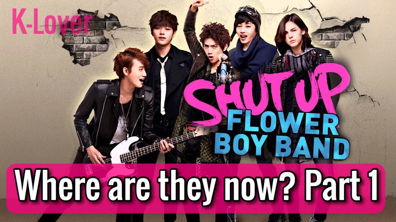 Shut Up Flower Boy Band Cast Where Are They Now Part 1 Youtube