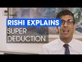 Rishi Explains: The Super Deduction