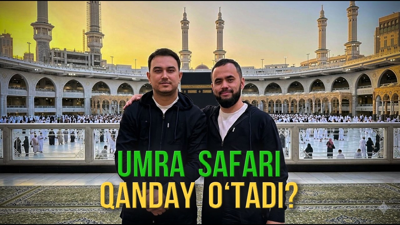 Umra Qanday O‘tadi?  To‘liq Vlog va Maslahatlar I BuSafar