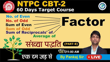 🛑Live Number system Factor Questions with theory || for/ RRB NTPC/GROUP D  Part -8 || By Pankaj Sir