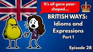 British Expressions Explained A Lesson In Slang & Idioms