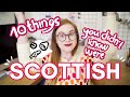 10 Things you didn't know were SCOTTISH!