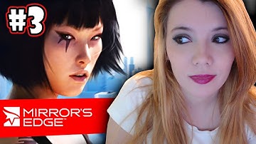MIRRORS EDGE - THE HARDEST EP YET! #3