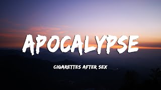 [Lyrics + Vietsub] Apocalypse - Cigarettes After Sex Resimi