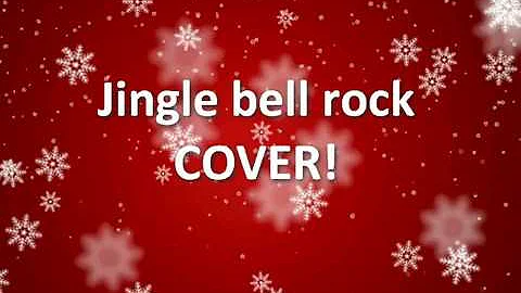 Jingle bell rock cover