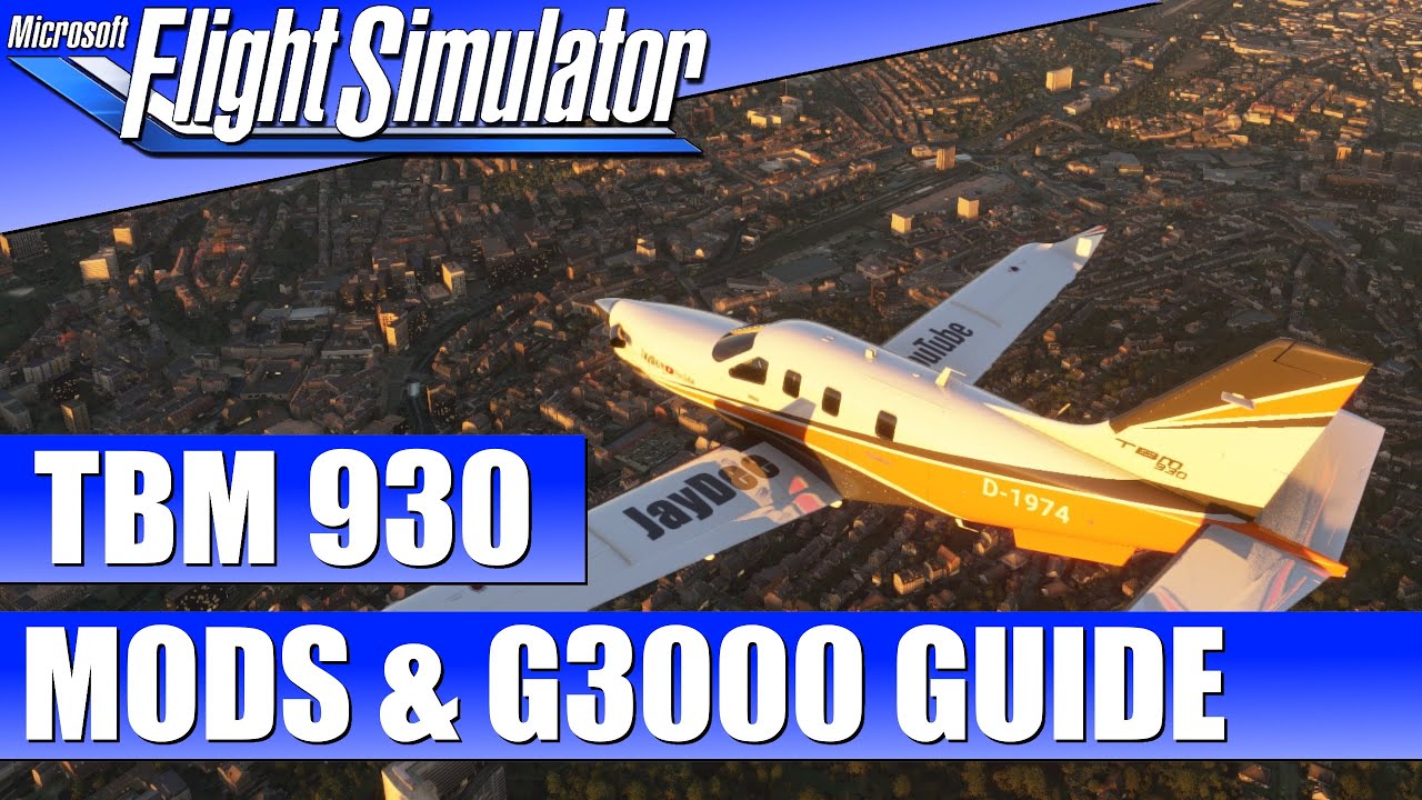 TBM 930 Guide: Mods & Flugplan im G3000 erstellen ★ Microsoft Flight ...