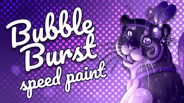 Bubble Burst Speed Paint