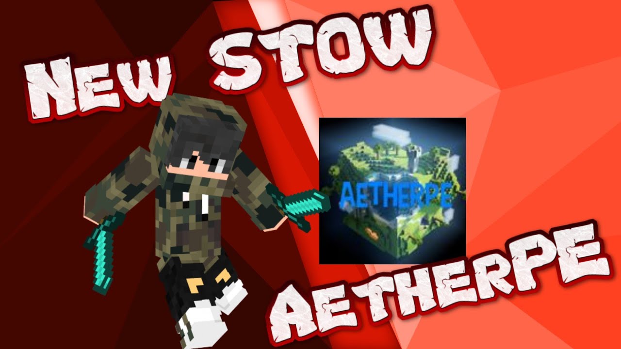 New Op STOW Skyblock Server! AetherPE