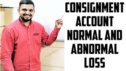 #22 Consignment Account (normal , abnormal loss)