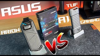 Asus Arion vs Asus A1 TUF Gaming feat Samsung 990 PRO 1TB Chi Vincerà