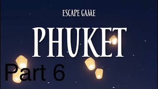 선공개)Part6 탈출 게임 푸켓(Escape Game: Phuket, 脱出ゲーム プーケット ~微笑みの国タイからの脱出~) 공략 full walkthrough screenshot 3