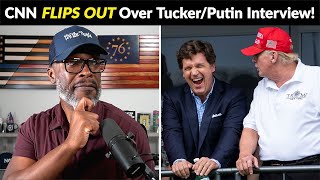 CNN FLIPS OUT Over Potential Tucker Carlson Vladimir Putin Interview!