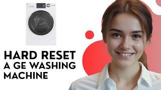 How To Hard Reset A GE Dishwasher – Clear Error Codes, Stuck Cycles & Touch Panel Issues [2026]