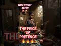 THE PRICE OF PRETENCE 🔥🔥🔥