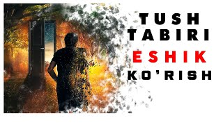 Tushda Eshik Ko'rish Tabiri