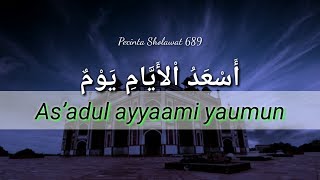 As'adul Ayyam - Lirik Sholawat || versi mambaus shofa