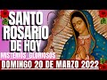 🌹SANTO ROSARIO DE HOY🌹 DOMINGO 20 DE MARZO 2022/💖 MISTERIOS GLORIOSOS🕯🙏