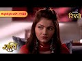 Shakti | Engagement Call! Soumya Invites Harman | Highlights | Colors Rishtey